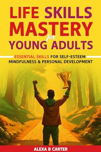 Life Skill Mastery .